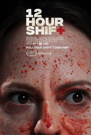 فيلم 12 Hour Shift 2020 مترجم - باهي فيلم