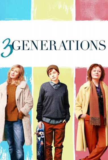 فيلم 3 Generations 2016 مترجم - باهي فيلم