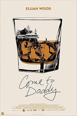 مسلسل Come to Daddy 2019 مترجم - باهي فيلم
