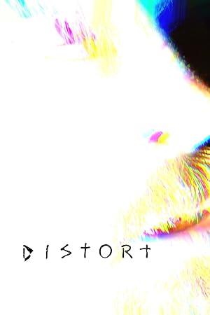 فيلم Distort 2025 مترجم - باهي فيلم