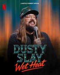 فيلم Dusty Slay Wet Heat 2025 مترجم - باهي فيلم
