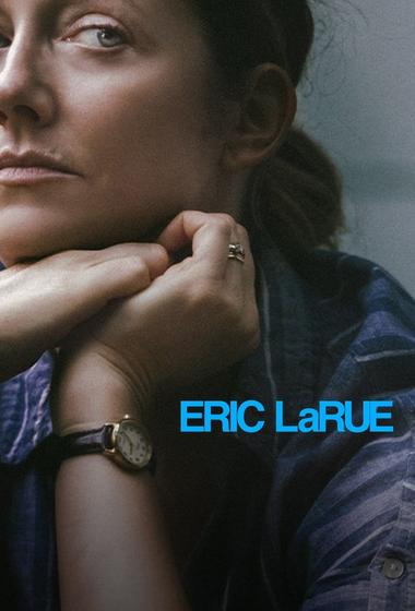 فيلم Eric LaRue 2025 مترجم