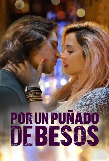 فيلم For a Handful of Kisses 2014 مترجم