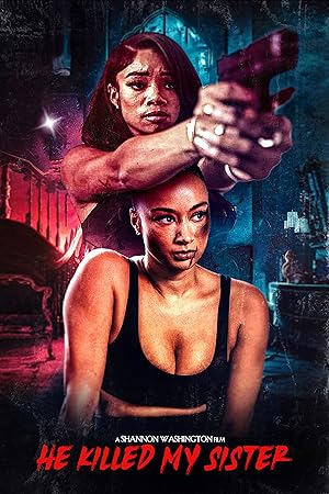 فيلم He Killed My Sister 2026 مترجم