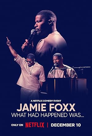 فيلم Jamie Foxx What Had Happened Was 2024 مترجم - باهي فيلم