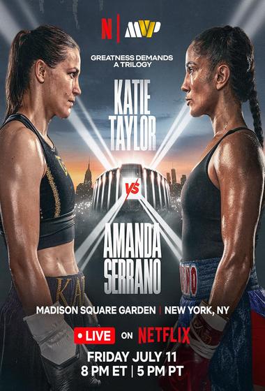 فيلم Katie Taylor vs. Amanda Serrano 3 مترجم (2025)