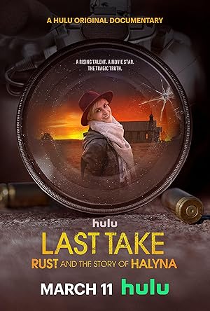 فيلم Last Take Rust and the Story of Halyna 2025 مترجم - باهي فيلم