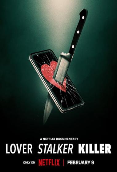 فيلم Lover, Stalker, Killer 2024 مترجم - باهي فيلم