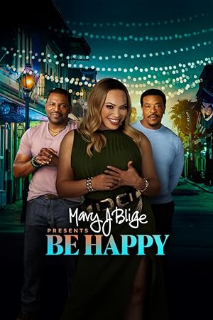 فيلم Mary J Blige Presents Be Happy 2026 مترجم - باهي فيلم