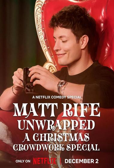 فيلم Matt Rife: Unwrapped: A Christmas Crowd Work Special 2025 مترجم - باهي فيلم