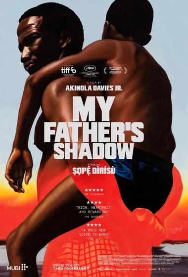 فيلم My Father's Shadow 2025 مترجم - باهي فيلم