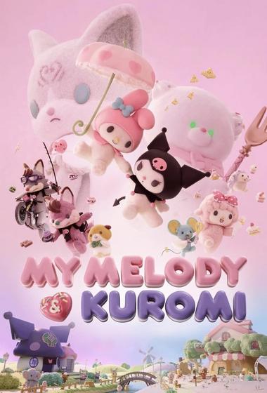 مسلسل My Melody & Kuromi مترجم (2025)