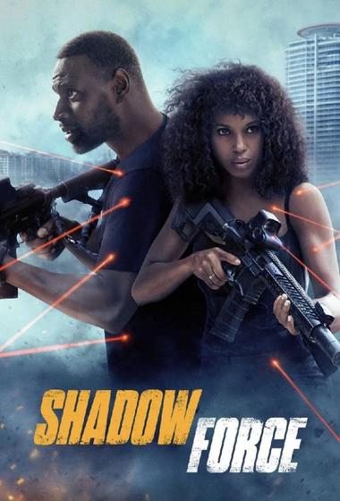 فيلم Shadow Force مترجم (2025)
