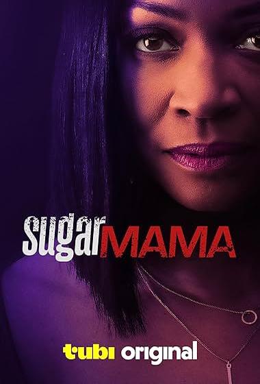فيلم Sugar Mama 2025 مترجم - باهي فيلم