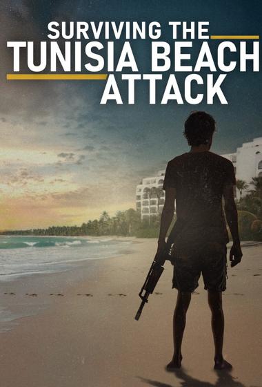 فيلم Surviving the Tunisia Beach Attack 2025 مترجم - باهي فيلم