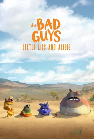 فيلم The Bad Guys Little Lies and Alibis 2025 مترجم - باهي فيلم