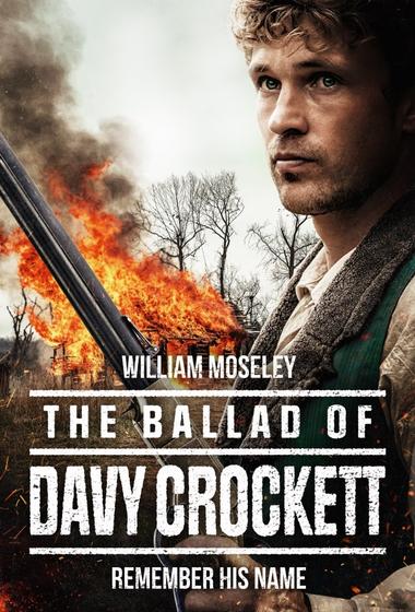 فيلم The Ballad of Davy Crockett 2024 مترجم - باهي فيلم
