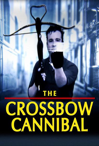 فيلم The Crossbow Cannibal 2025 مترجم - باهي فيلم