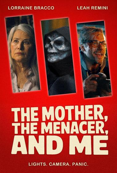 فيلم The Mother, the Menacer, and Me مترجم (2025)