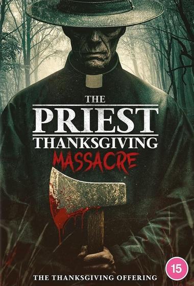 فيلم The Priest Thanksgiving Massacre 2025 مترجم - باهي فيلم