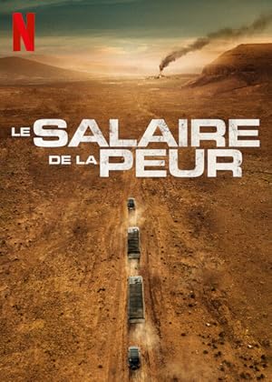 فيلم The Wages of Fear 2024 مترجم - باهي فيلم