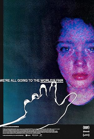 فيلم We're All Going to the World's Fair 2022 مترجم - باهي فيلم