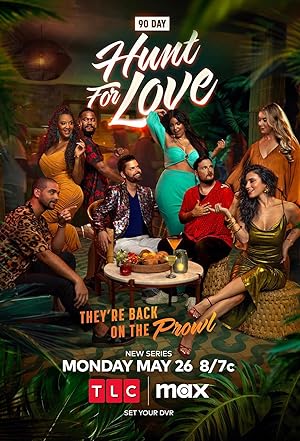 مسلسل 90 Day Hunt for Love 2025 مترجم - باهي فيلم