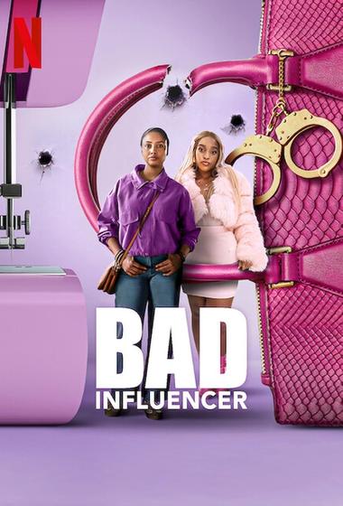 مسلسل Bad Influencer 2025 مترجم