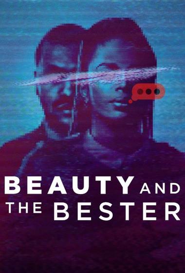 مسلسل Beauty and the Bester مترجم (2025)