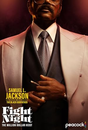 مسلسل Fight Night The Million Dollar Heist مترجم (2024)