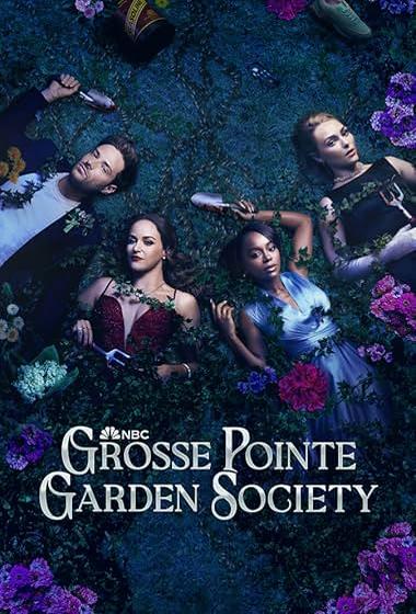 مسلسل Grosse Pointe Garden Society 2025 مترجم - باهي فيلم