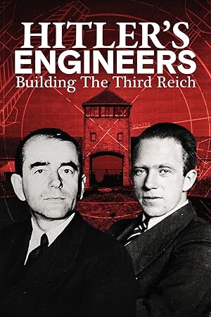 مسلسل Hitler's Engineers Building the Third Reich مترجم (2023)