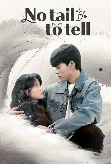 مسلسل No Tail to Tell مترجم (2026)