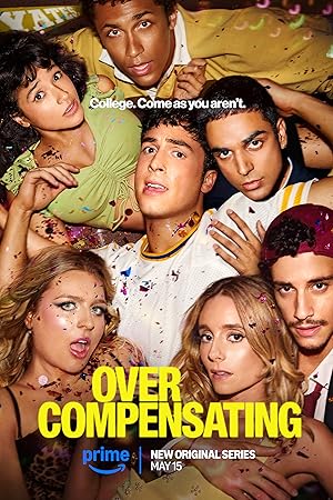 مسلسل Overcompensating 2025 مترجم