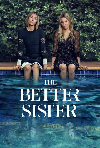 مسلسل The Better Sister مترجم (2025)