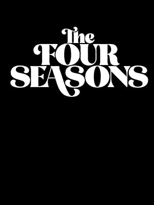 مسلسل The Four Seasons 2025 مترجم - باهي فيلم