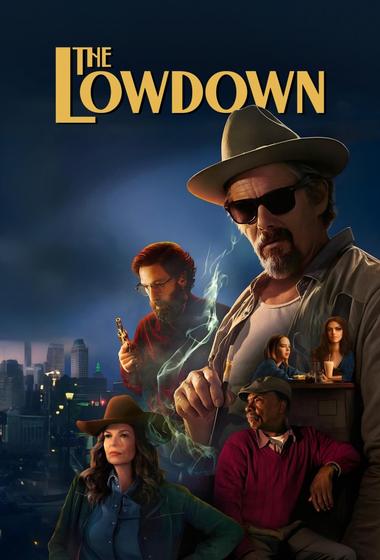 مسلسل The Lowdown 2025 مترجم - باهي فيلم