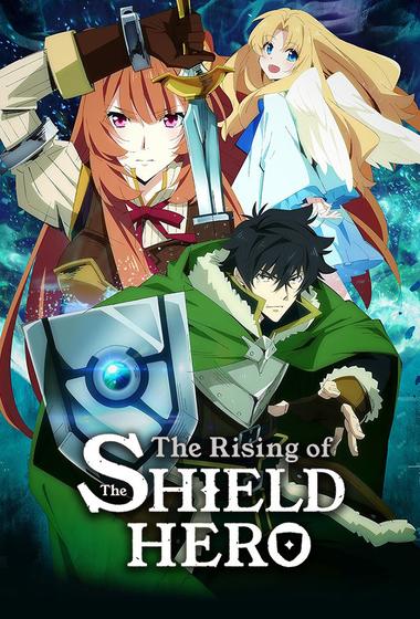 مسلسل The Rising of the Shield Hero مترجم (2019)