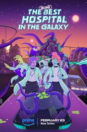 مسلسل The Second Best Hospital in the Galaxy مترجم (2024)