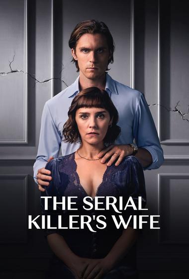 مسلسل The Serial Killer's Wife 2023 مترجم - باهي فيلم