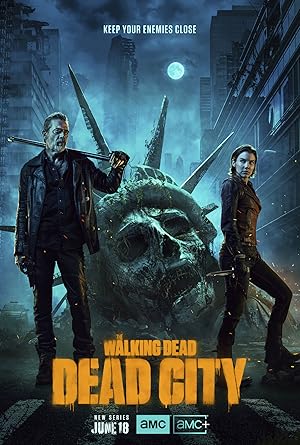 مسلسل The Walking Dead Dead City مترجم (2023)