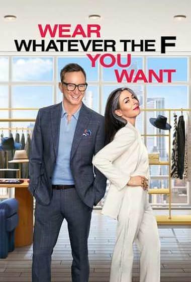 مسلسل Wear Whatever The F You Want 2025 مترجم - باهي فيلم