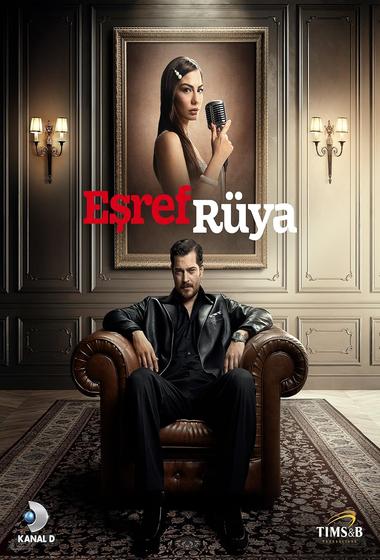 مسلسل حلم اشرف Eşref Rüya 2025 مترجم - باهي فيلم